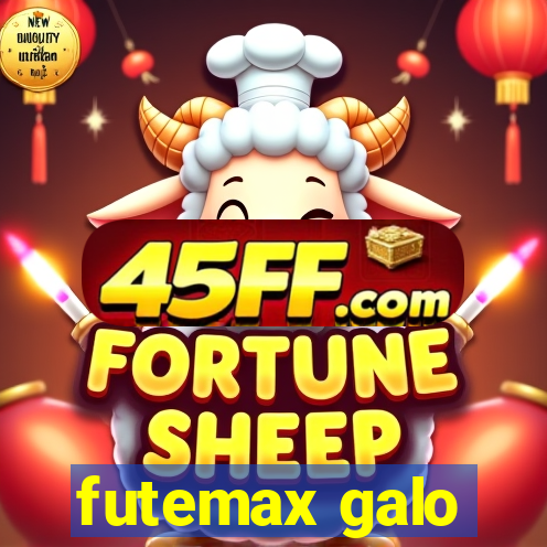 futemax galo